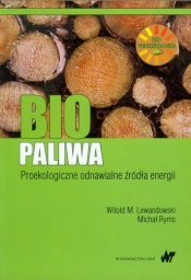 Biopaliwa - Ryms Michał, Lewandowski Witold M.
