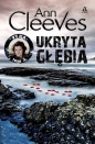 Ukryta głębia. Wielkie Litery - Ann Cleeves