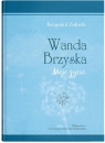  Wanda Brzyska. Moje życie