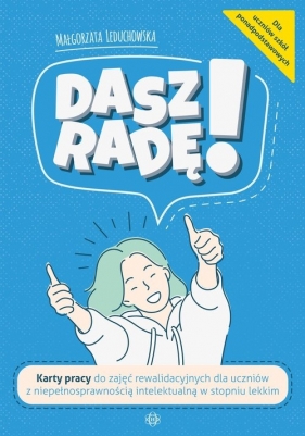 Dasz radę! - Małgorzata Leduchowska