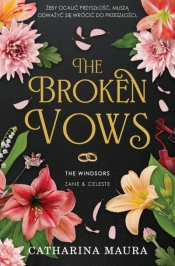 The Windsors. Tom 4. The Broken Vows - Catharina Maura