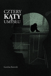 Cztery kąty umysłu