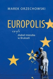 Europolis - Orzechowski Marek
