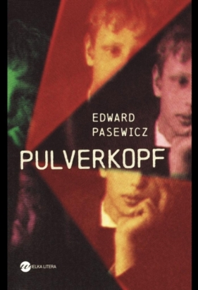 Pulverkopf - Pasewicz Edward