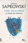 The Witcher T.2 La spada del destino Andrzej Sapkowski