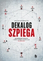 Dekalog szpiega - Piotr Niemczyk