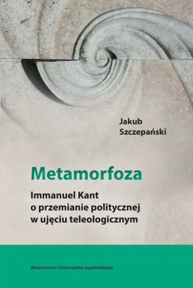 Metamorfoza - Szczepański Jakub