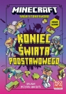 Minecraft. Koniec Świata Podstawowego. Saga Stonesword. Tom 6 Nick Eliopulos