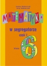 Matematyka w segregatorze 6 Podręcznik Część 1