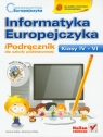 Informatyka Europejczyka 4-6 iPodręcznik z płytą CD Szkoła podstawowa Kiałka Danuta, Kiałka Katarzyna