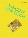 Vincent van Gogh. The Works Sally Grant