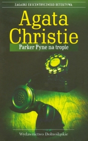 Parker Pyne na tropie - Agatha Christie