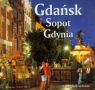 Gdańsk Sopot Gdynia