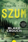 Wayward Pines Tom 1 Szum Blake Crouch