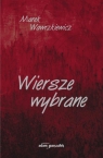 Wiersze wybrane Marek Wawrzkiewicz