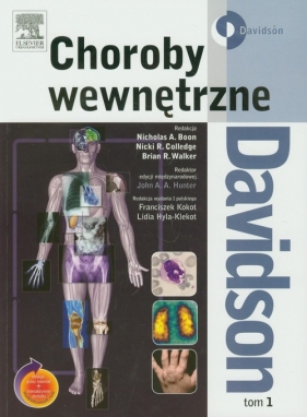 Choroby wewnętrzne Davidsona Tom 1 - Boon Nicholas A., Colledge Nicki R., Walker Brian R.