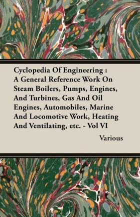 Cyclopedia Of Engineering - Various