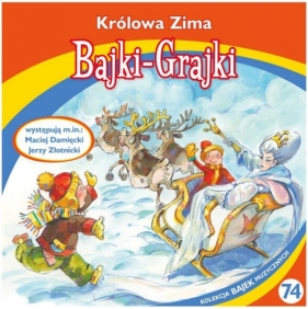 Bajki - Grajki. Królowa Zima CD - Praca zbiorowa