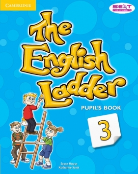 The English Ladder 3 Pupil's Book - House Susan, Scott Katharine