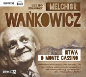 Bitwa o Monte Cassino (Audiobook) - Melchior Wańkowicz