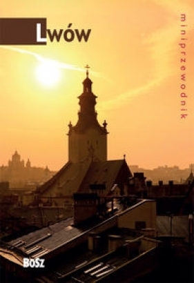 Miniprzewodnik Lwów - Stachowicz Krzysztof, Stachowicz Aleksandra