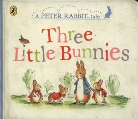Peter Rabbit Tales Three Little Bunnies - Beatrix Potter