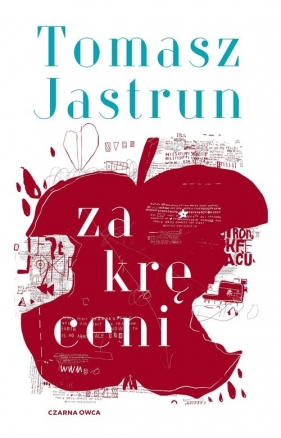 Zakręceni - Tomasz Jastrun