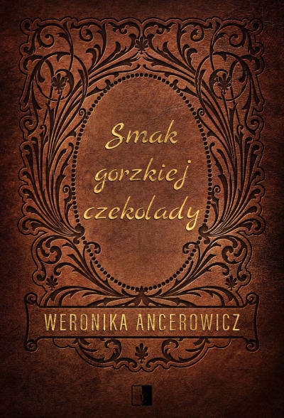 Smak gorzkiej czekolady (wydanie pocketowe)