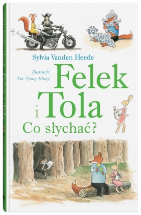 Felek i Tola. Co słychać? - Sylvia Vanden Heede