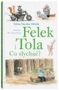 Felek i Tola. Co słychać? - Sylvia Vanden Heede