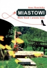 Miastowi Slow food i aronia losu Kamińska Anna