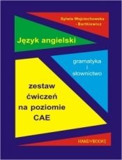 Zestaw ćwiczeń na poziomie CAE. Jezyk angielski