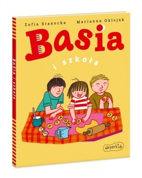 Basia i szkoła - Zofia Stanecka