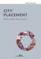 City Placement. Miasto w filmie. Film w mieście - Robert Stępowski