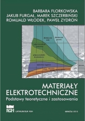Materiały elektrotechniczne - Opracowanie zbiorowe