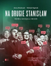 Na drugie Stanisław - Michał Ogórek, Jerzy Bralczyk