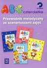 ABC czterolatka Przewodnik metodyczny ze scenariuszami zajęć z płytą CD