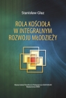 Rola Kościoła w integralnym rozwoju młodzieży