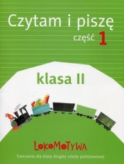 Lokomotywa 2 Czytam i piszę Część 1 - Iwona Kulis, Katarzyna Królikowska-Czarnota, Marzena Pasternak