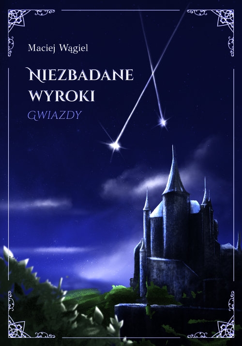 Niezbadane wyroki Gwiazdy