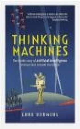 Thinking Machines - Dormehl Luke