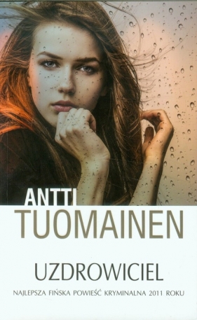 Uzdrowiciel - Antti Tuomainen