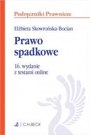 Prawo spadkowe z testami online - Elżbieta Skowrońska-Bocian