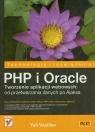 PHP i Oracle Tworzenie aplikacji webowych: od przetwarzania danych po Vasiliev Yuli