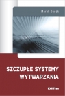 Szczupłe systemy wytwarzania Marek Dudek