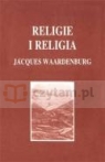 Religie i religia Waardenburg Jacques