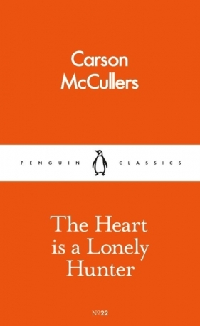 The Heart is a Lonely Hunnter - McCullers Carson