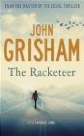 The Racketeer John Grisham