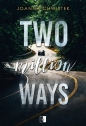 Two Million Ways - Joanna Chwistek