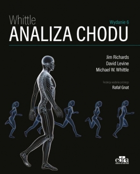 Analiza chodu Whittle - Michael W. Whittle, David Levine, Jim Richards